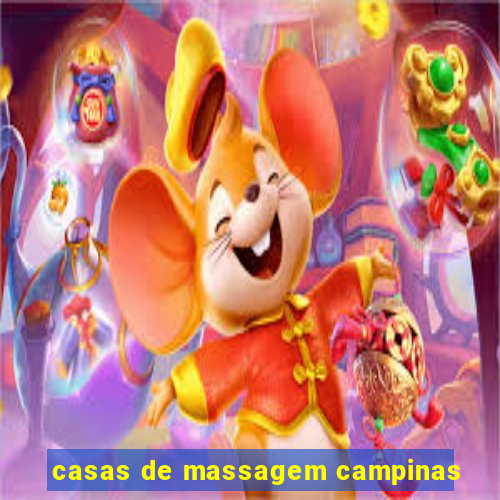 casas de massagem campinas